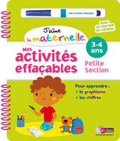 J'aime la maternelle - Mes activités effaçables - Petite section