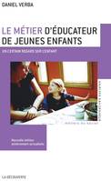 Le métier d'éducateur de jeunes enfants