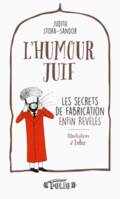 L'humour juif, Les secrets de fabrication enfin révélés