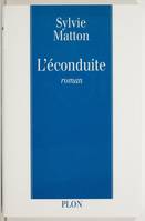 L'éconduite, roman