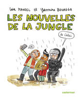 Les nouvelles de la jungle, (de Calais)