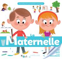 Ma baby encyclopédie..., La maternelle