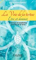 La voie de la tortue