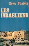 Les israeliens [Paperback] Ze'ev Chafets