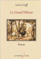 Le grand Détour