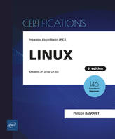 LINUX - Préparation à la certification LPIC-2 (examens LPI 201 et LPI 202) - 5e édition, Préparation à la certification LPIC-2 (examens LPI 201 et LPI 202) - 5e édition