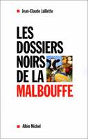 Les Dossiers noirs de la Malbouffe