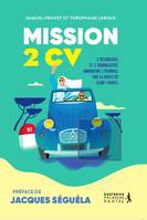 Mission 2CV, 2 religieuses et 2 journalistes annoncent l'Évangile sur la route de Saint-Tropez