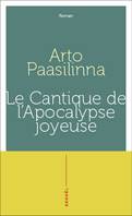 Le cantique de l'apocalypse joyeuse