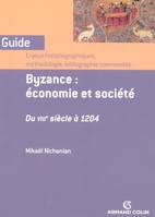 Byzance : économie et société, du VIIIe siècle à 1204