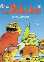 2, LES BIDOCHON T2 (PF) EN VACANCES, Volume 2, Les Bidochon en vacances