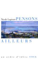 Pensons ailleurs