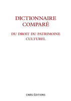 Dictionnaire comparé du droit du patrimoine