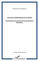 Les ONG féminines en Guinée, Instrument au service de la promotion féminine