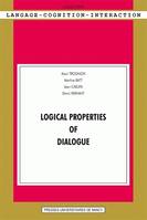 Logical properties of dialogue