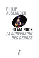 Glam rock - La subversion des genres, La subversion des genres