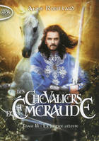 Les chevaliers d'Émeraude, 11, Les Chevaliers d'Emeraude - tome 11 La justice céleste