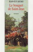 Le bouquet de Saint-Jean, Tome 3