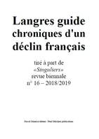 Langres guide, chroniques d'un déclin français