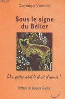 Sous le signe du Bélier - Un prêtre a-t-il le droit d'aimer ?, un prêtre a-t-il le droit d'aimer ?