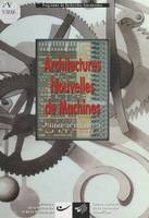 Architectures nouvelles de machines, Présentation de l'activité 1988-1991