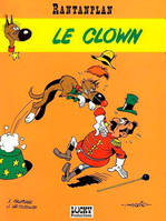 4, Rantanplan - Tome 4 - Le Clown