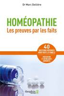 Homéopathie, Les preuves par les faits