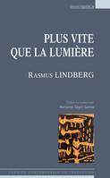 Plus vite que la lumière, Théâtre