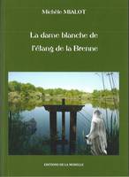 L'enfant de la Brenne, La dame blanche de la mer rouge