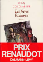 Les frères Romance, roman