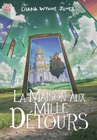 La Maison aux mille détours, La Trilogie de Hurle, T3