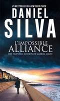 L'impossible alliance, Une nouvelle mission de Gabriel Allon