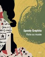 Speedy Graphito, Visite au musée