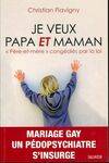 Je veux papa et maman, 