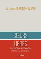 Coeurs Libres, Sur l'éducation des sentiments