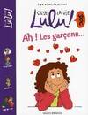 C'est la vie Lulu doc !, 2, Ah ! les garçons...