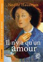 Il n'y a qu'un amour