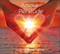 Amour - Plénitude - Chakra du coeur - CD