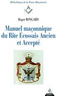 Manuel maçonnique du Rite Écossais Ancien et Accepté