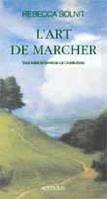 L'art de marcher, essai