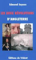 Les deux révolutions d'Angleterre