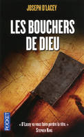 Les bouchers de Dieu