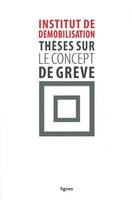 Thèses sur le concept de grève