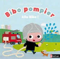 Mes histoires douces, Bibo pompier - Allo Bibo !