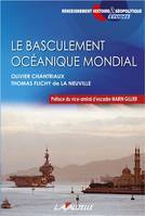 Le basculement océanique mondial