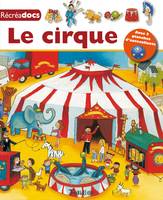 Le cirque, avec 2 planches d'autocollants