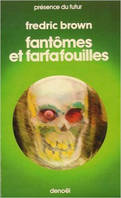 Fantômes et Farfafouilles, [nouvelles]