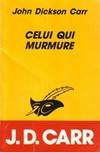 Celui qui murmure