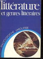 LITTERATURE ET GENRES LITTERAIRES