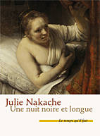 Une nuit noire et longue, Roman